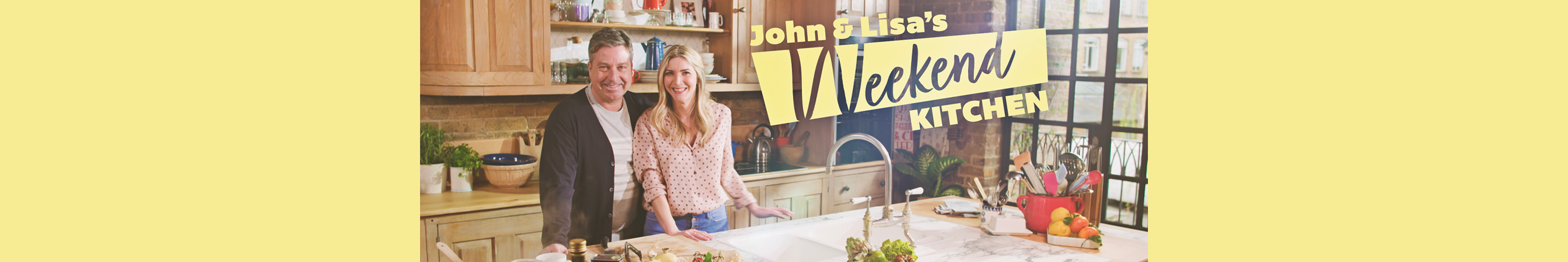 John and Lisa's Weekend Kitchen